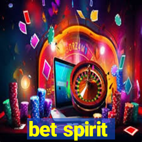 bet spirit